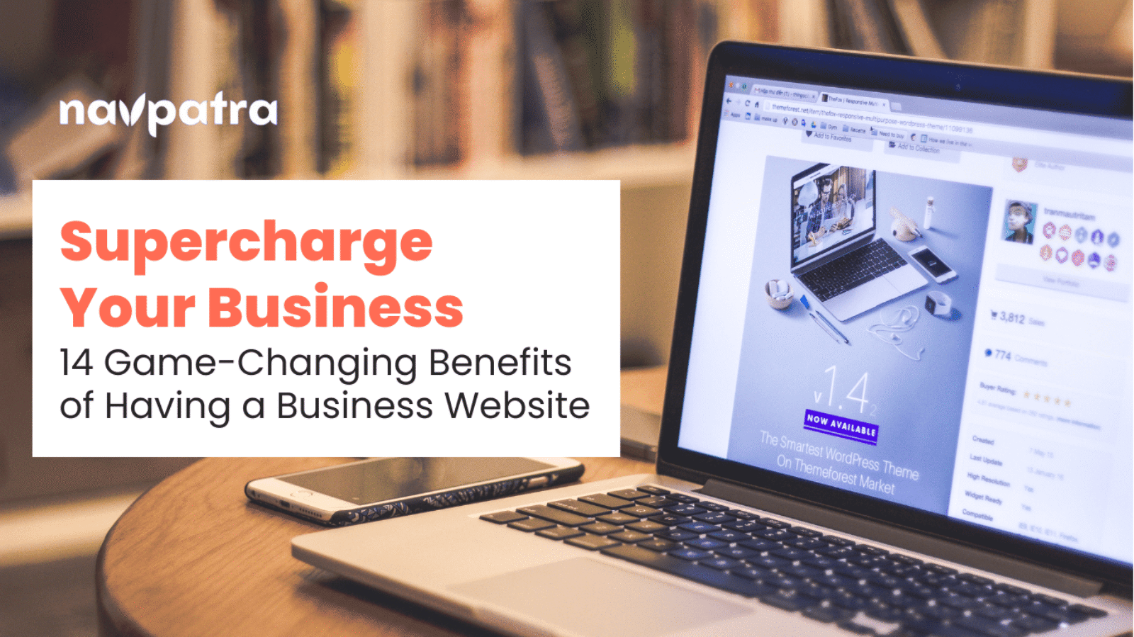 From Leads to Sales: Top #14 Benefits of Having a Website for Your Business in 2025