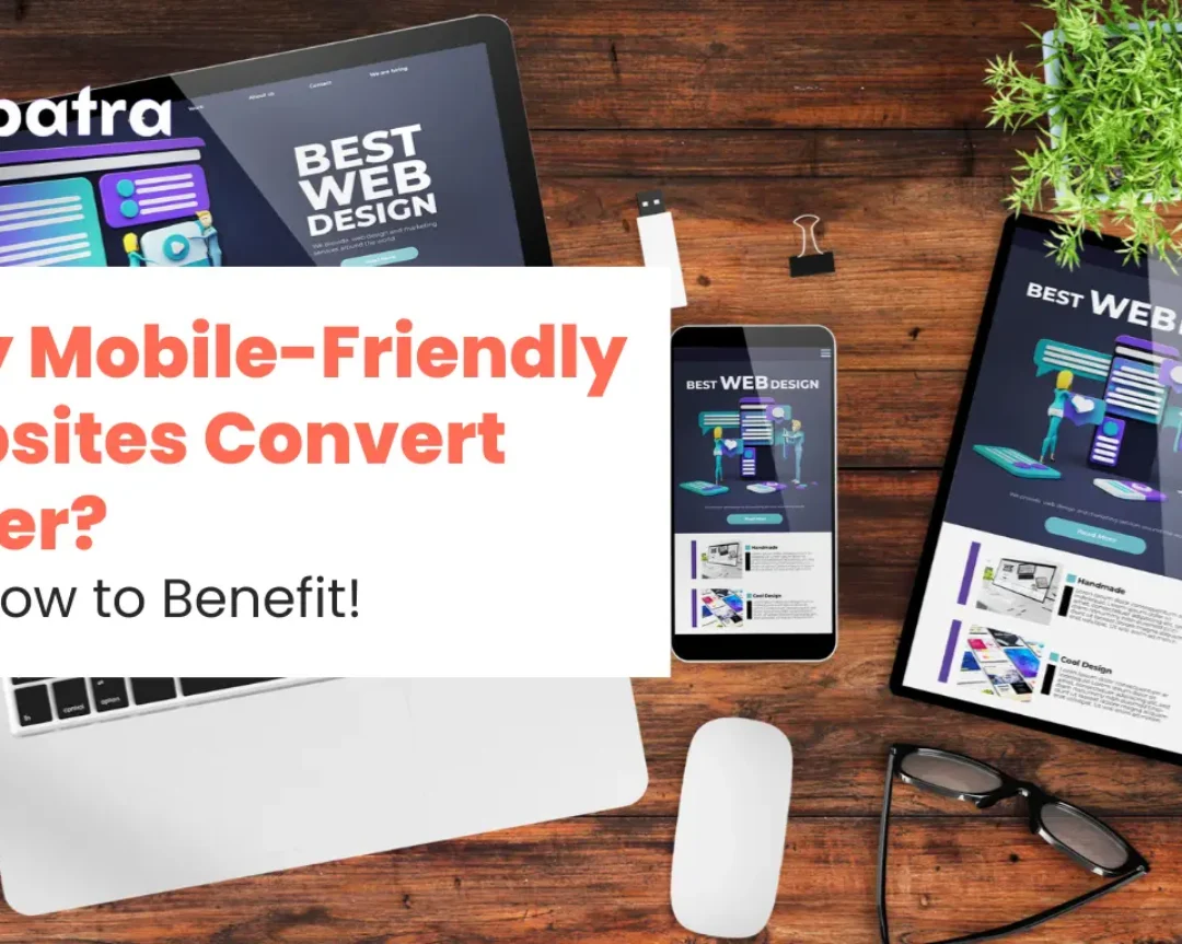 Benefits of a Mobile-Friendly Website
