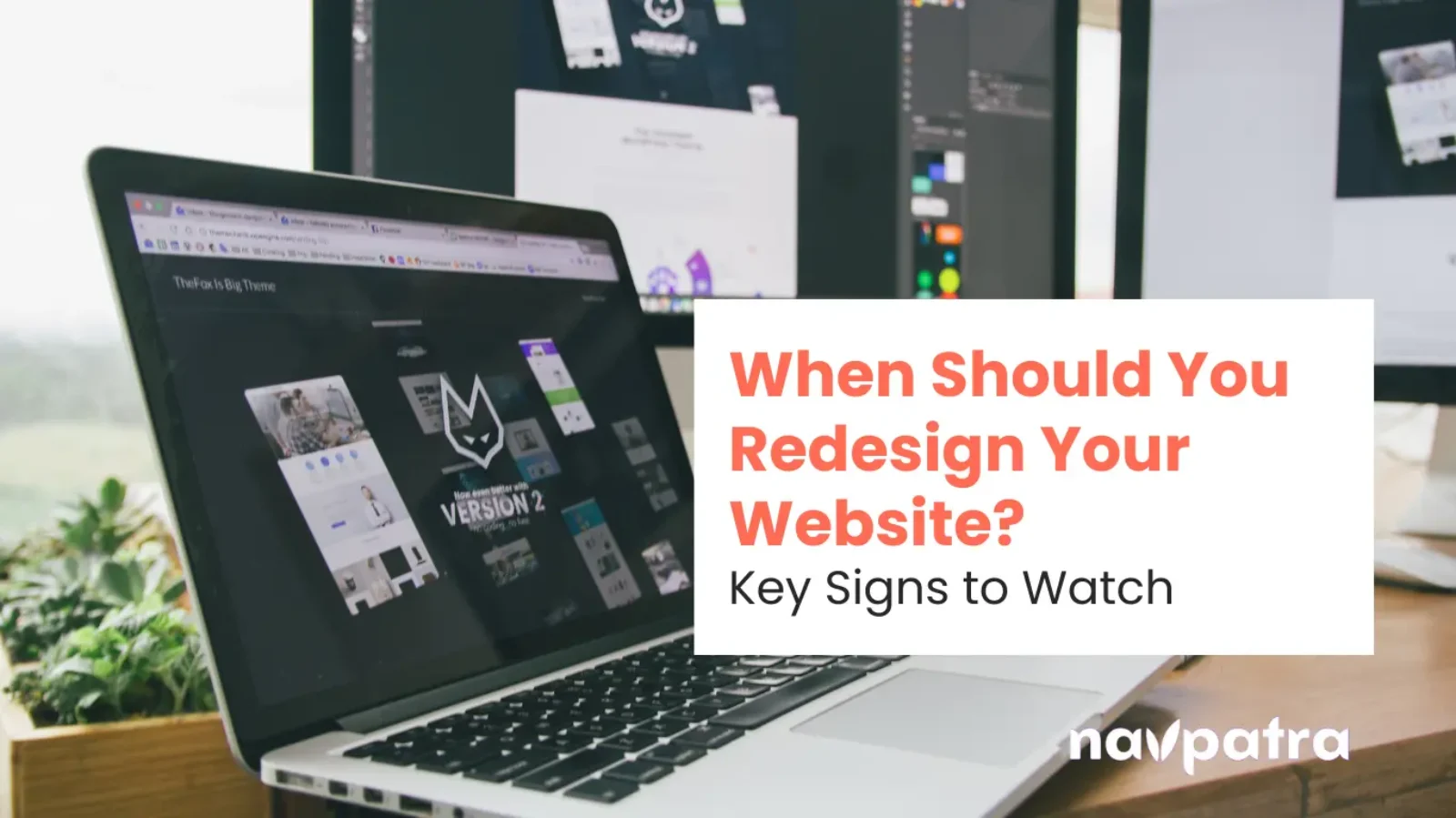 When Is It Time to Redesign Your Website
