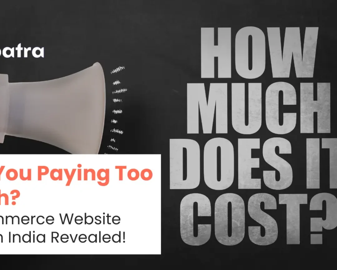 E-Commerce Website Making Cost in India Exposed