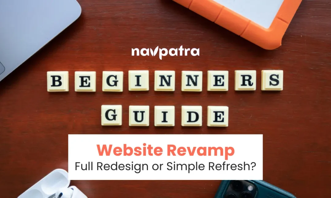 Website Redesign vs. Website Refresh