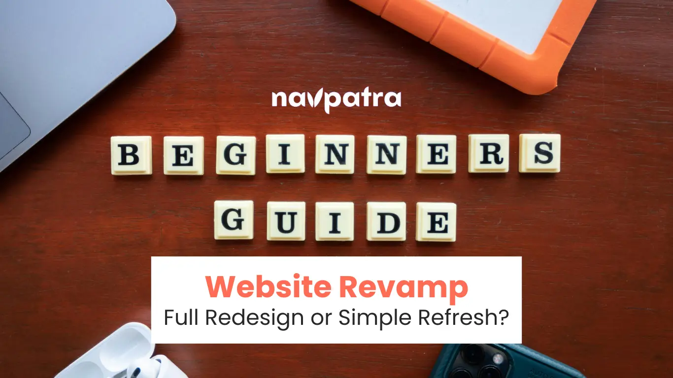 Website Redesign vs. Website Refresh