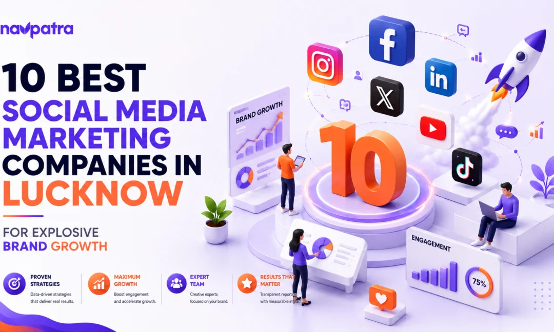 0 Best Social Media Marketing Companies in Lucknow for Explosive Brand Growth
