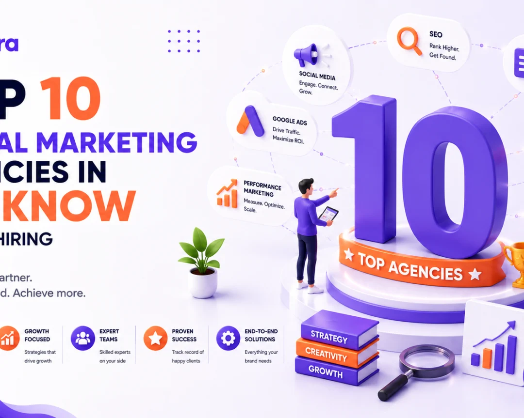 Top 10 Digital Marketing Agencies in Lucknow Worth Hiring