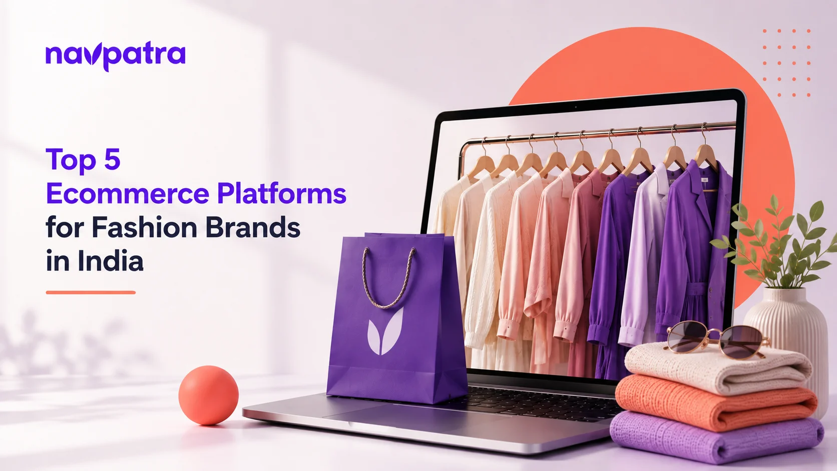 5 Best Ecommerce Platform for Fashion Brands in India to Start Selling Online