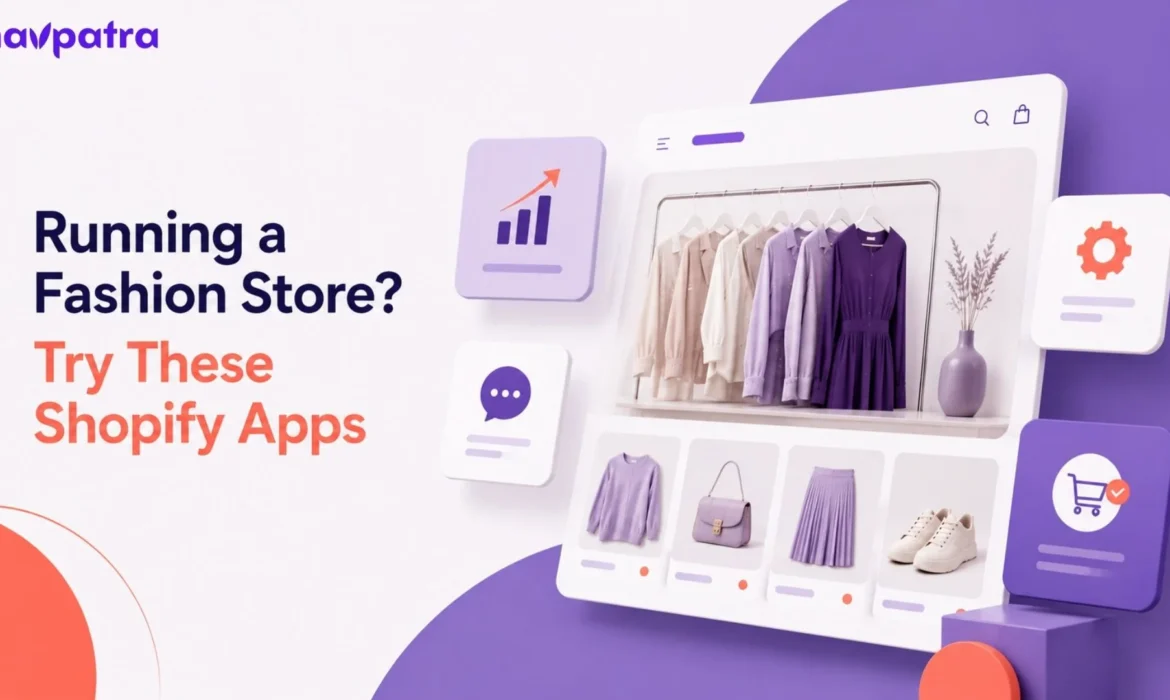 7 Shopify Apps for Fashion Brands That Can Boost Your Sales