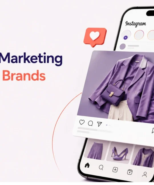 Instagram Marketing Strategy for Fashion Brands in 2026 That Makes People Stop Scrolling